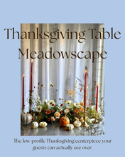 Load image into Gallery viewer, Fall Table Meadowscape

